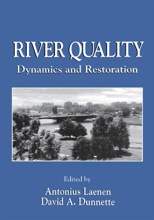 River Quality by Antonius Laenen, David A. Dunnette