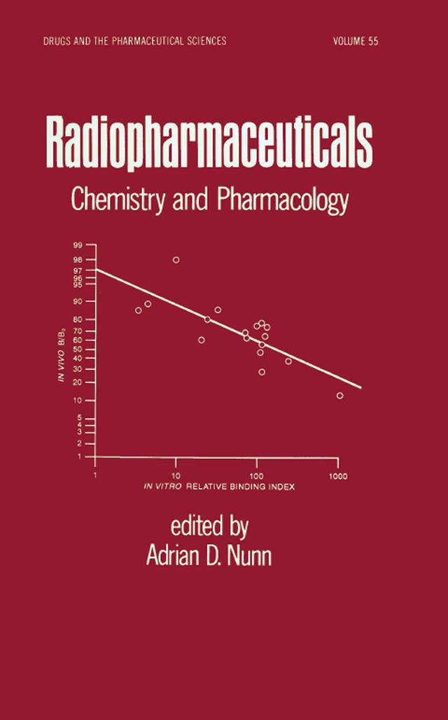 Radiopharmaceuticals by Adrain D. Nunn