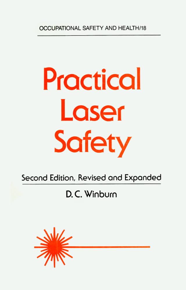 Practical Laser Safety by Winburn