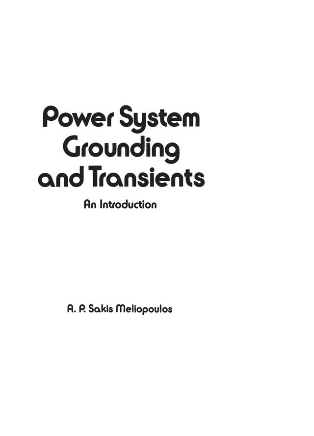Power System Grounding and Transients by Sakis Meliopoulos