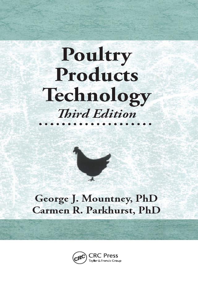 Poultry Products Technology by Carmen Parkhurst, Vivian E Mountney