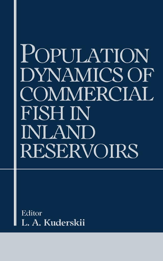 Population Dynamics of Commercial Fish in Inland Reservoirs by L.A. Kuderskii