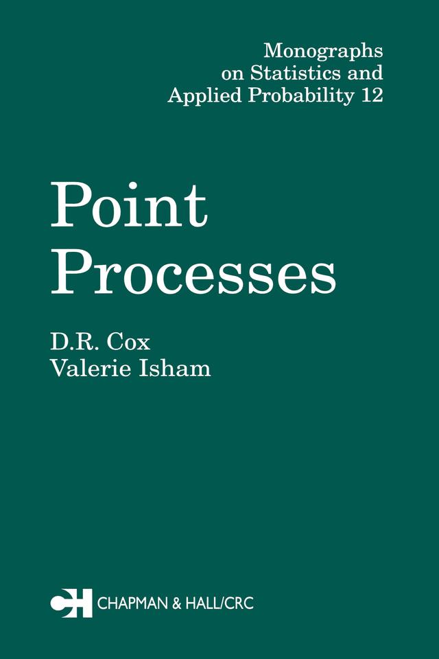 Point Processes by D.R. Cox, Valerie Isham