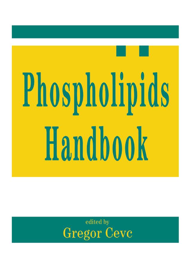 Phospholipids Handbook by Gregor Cevc