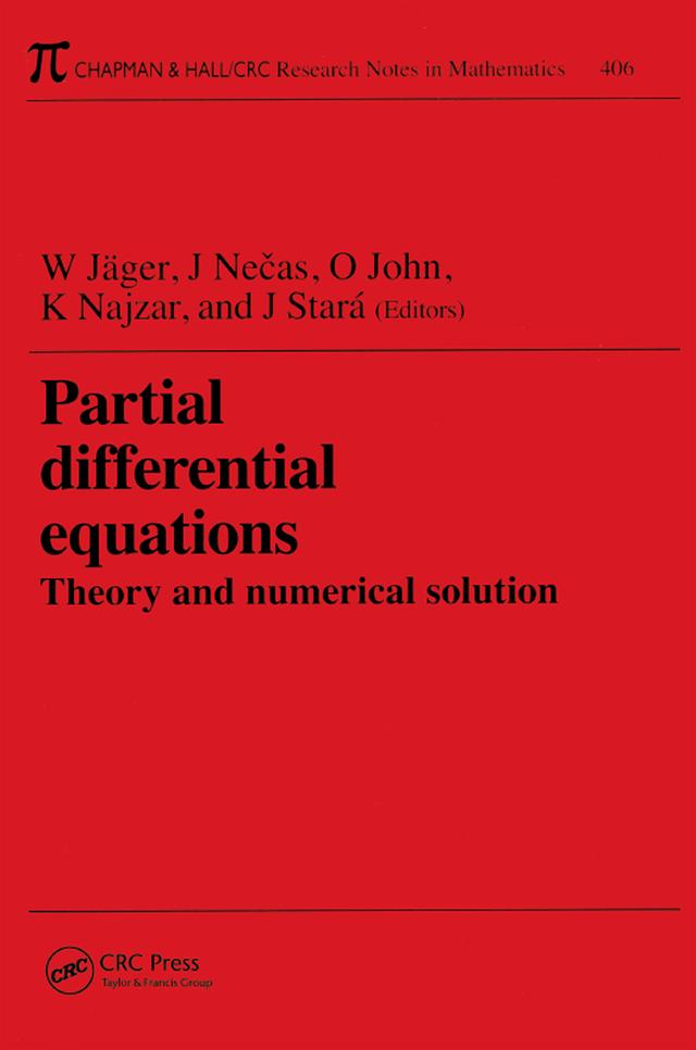 Partial Differential Equations by Jana Stara, J. Necas, Karel Najzar, Oldrich John, Willi Jager