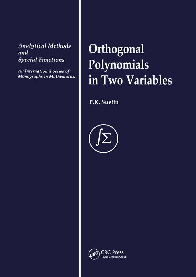 Orthogonal Polynomials in Two Variables by P. K. Suetin