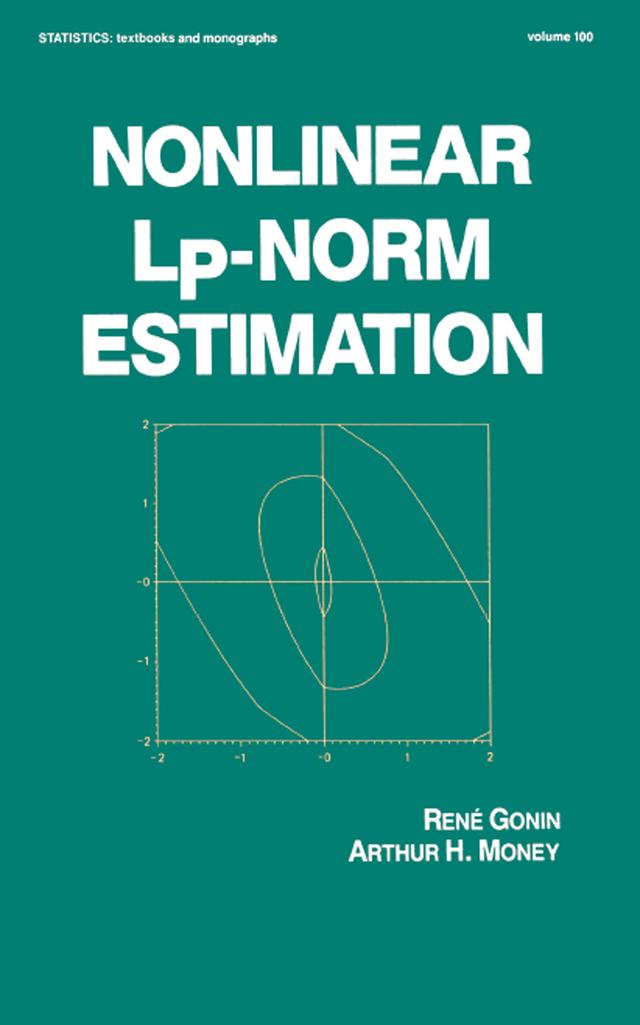 Nonlinear Lp-Norm Estimation by Rene Gonin