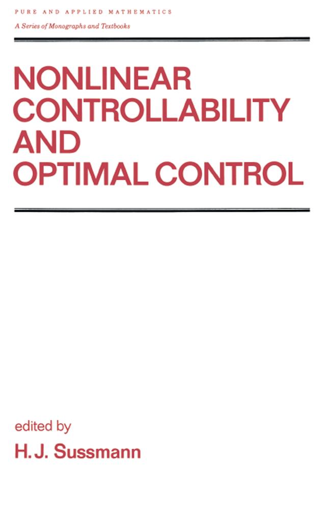 Nonlinear Controllability and Optimal Control by H.J. Sussmann