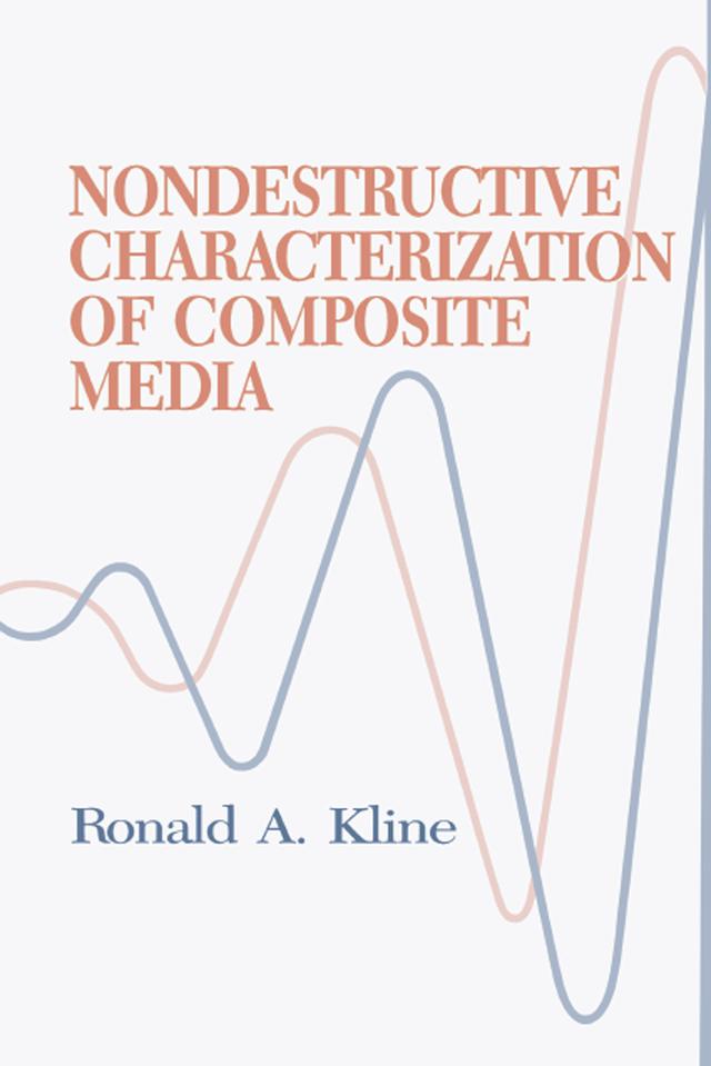 Nondestructive Characterization of Composite Media by Robert A. Kline