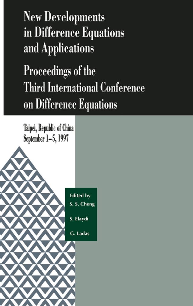 New Developments in Difference Equations and Applications by SuiSun Cheng