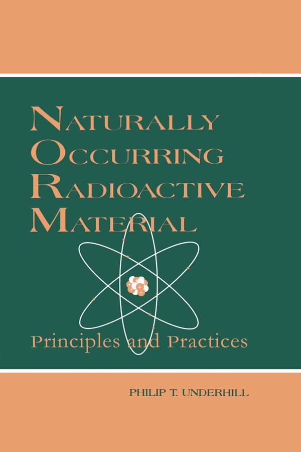 Naturally Occurring Radioactive Materials