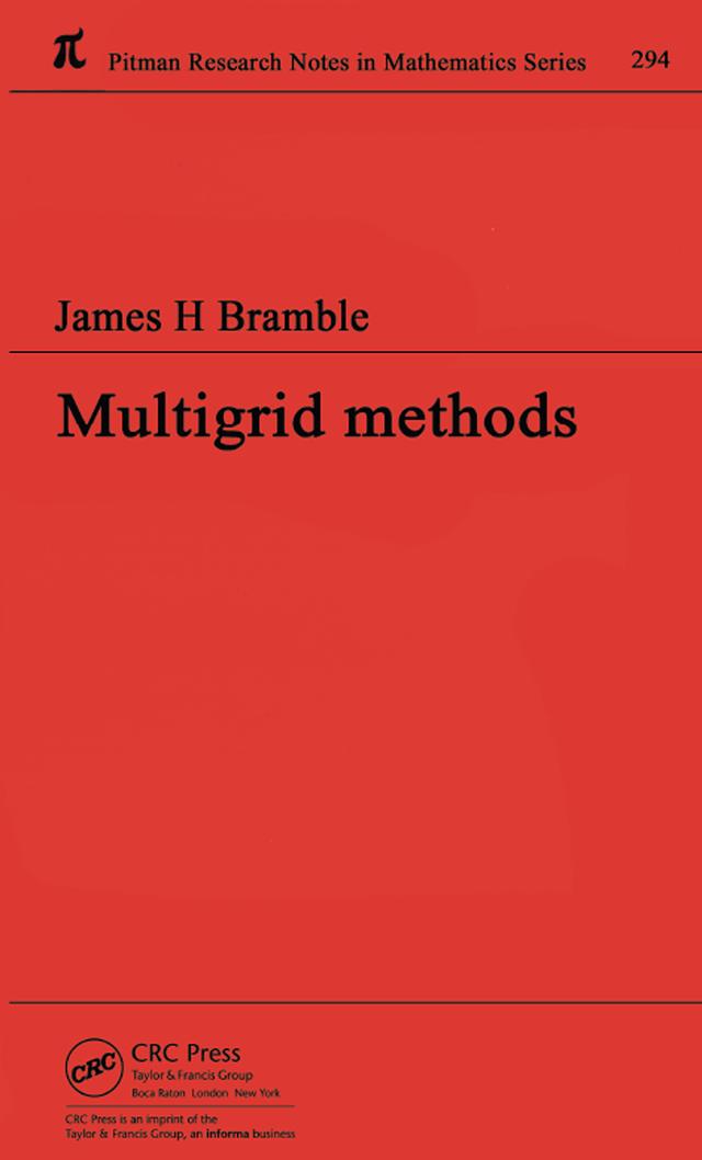 Multigrid Methods by James H Bramble