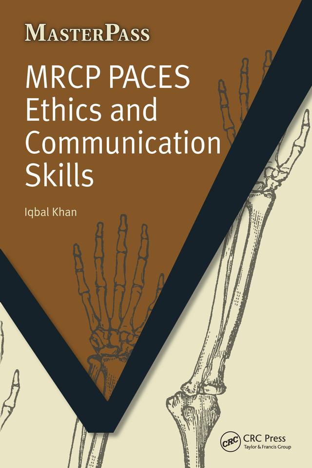 MRCP Paces Ethics and Communication Skills by Iqbal Khan
