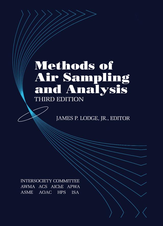 Methods of Air Sampling and Analysis by Jr. Lodge