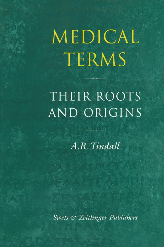 Medical Terms by A.R. Tindall