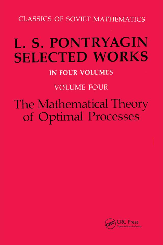 Mathematical Theory of Optimal Processes by L.S. Pontryagin