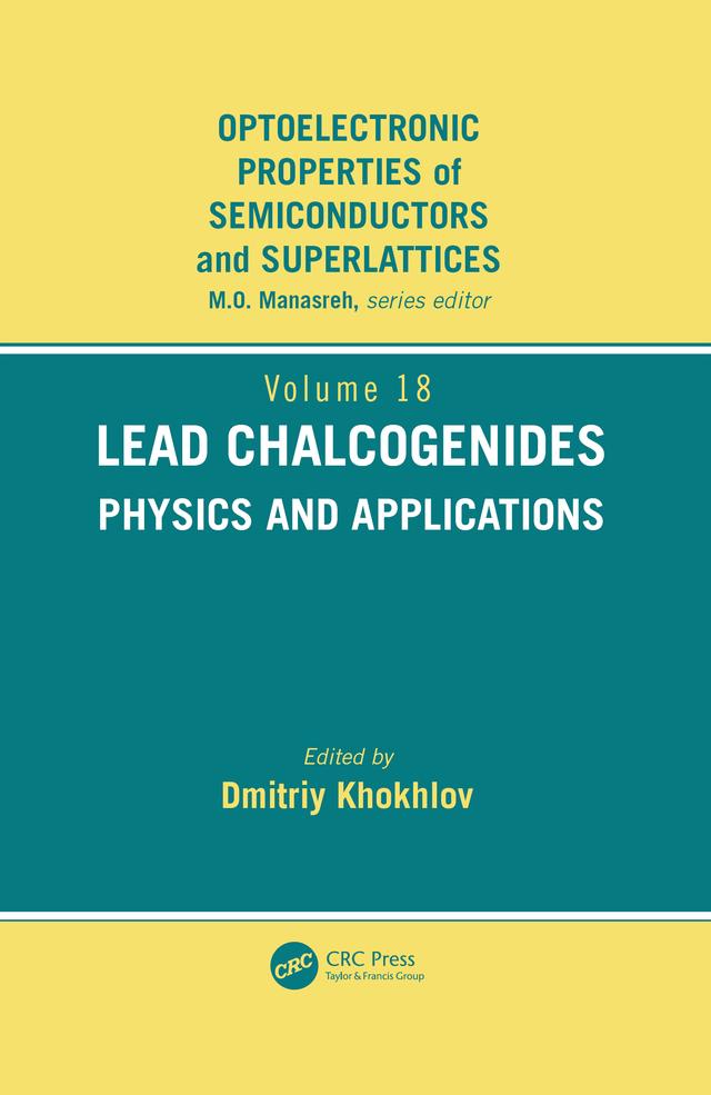 Lead Chalcogenides by D. Khokhlov