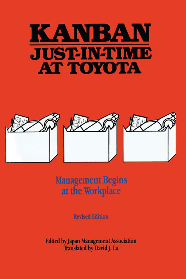 Kanban Just-in Time at Toyota by Japan Management Association
