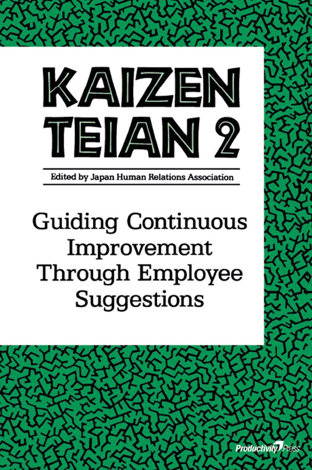 Kaizen Teian 2 by Productivity Press Development Team
