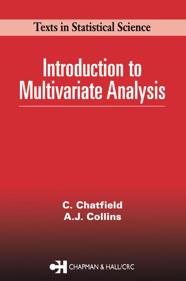 Introduction to Multivariate Analysis by Chris Chatfield