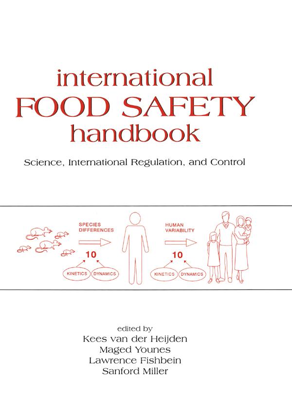 International Food Safety Handbook by Kees Van der Heijden
