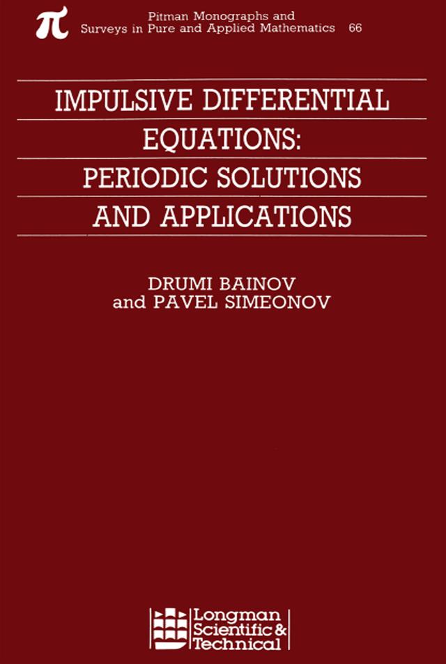 Impulsive Differential Equations by Drumi Bainov, Pavel Simeonov