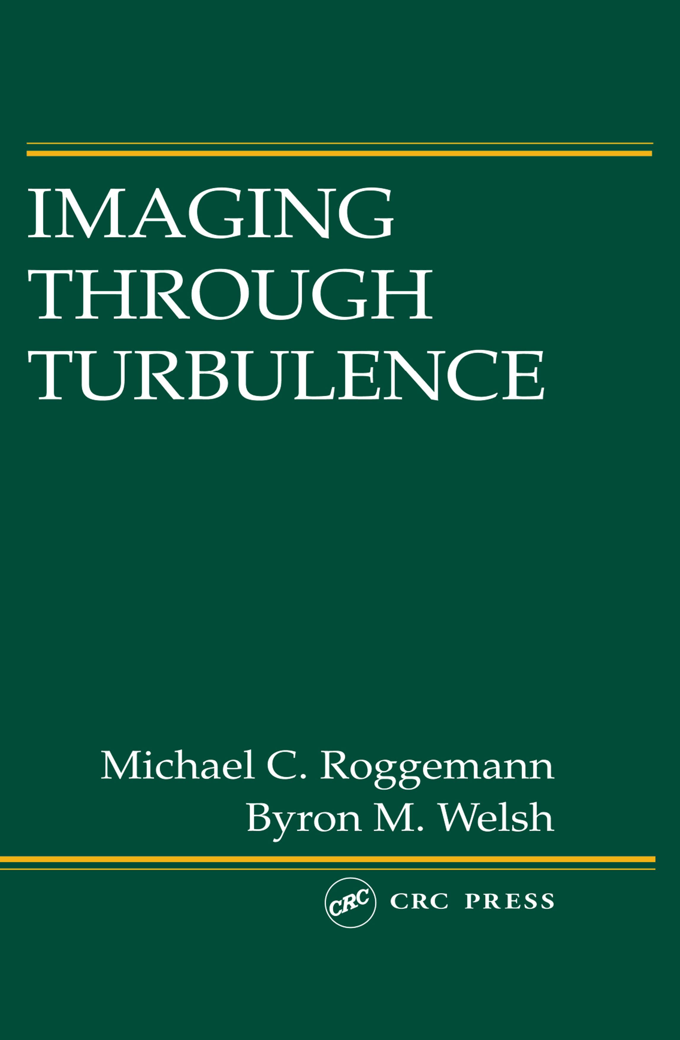 Imaging Through Turbulence