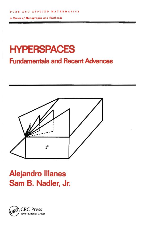 Hyperspaces by Alejandro Illanes, Sam Nadler