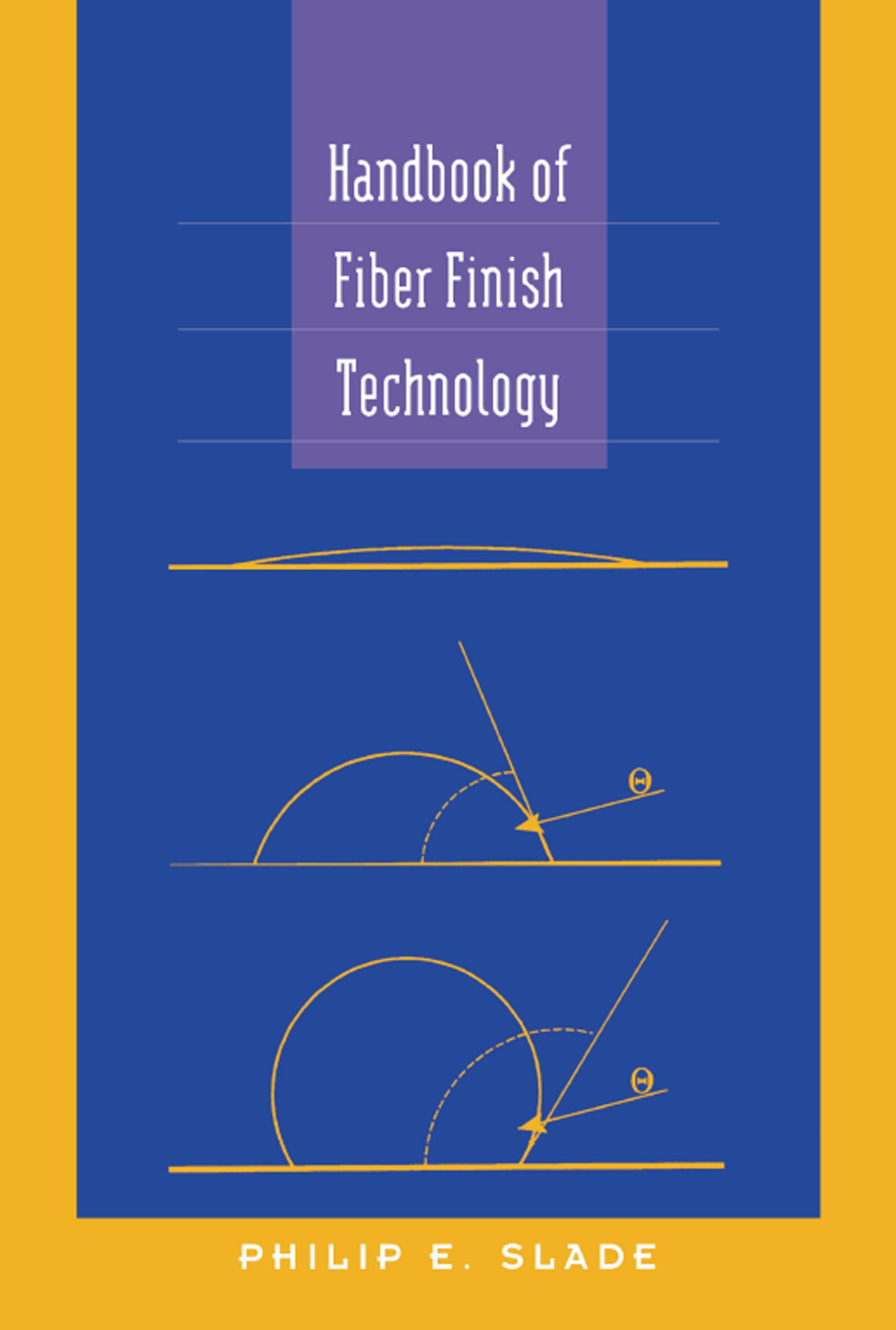 Handbook of Fiber Finish Technology