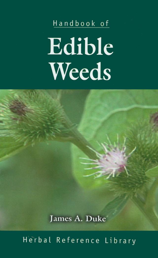 Handbook of Edible Weeds by James A. Duke