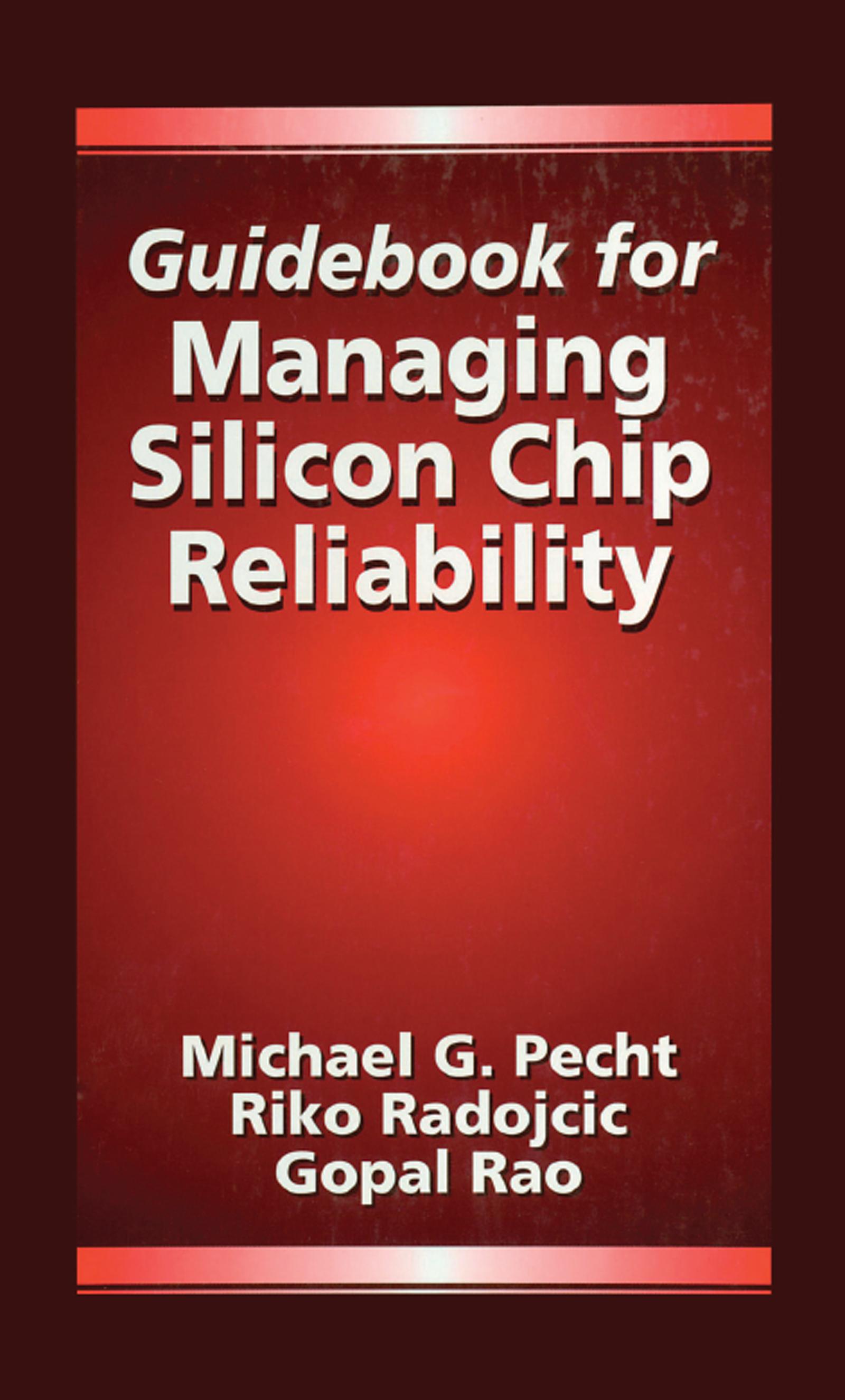 Guidebook for Managing Silicon Chip Reliability