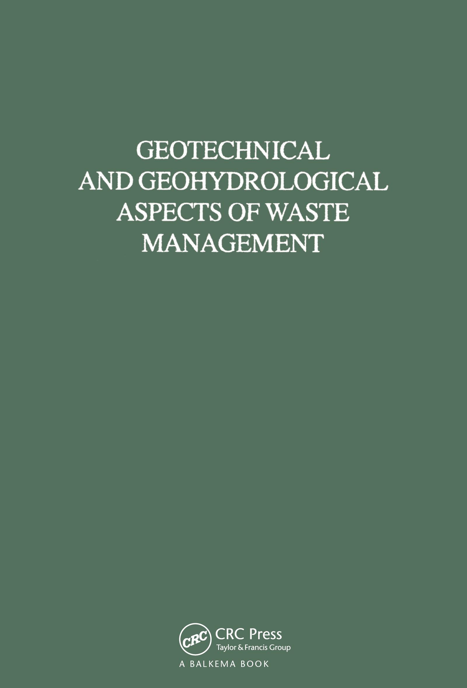 Geotechnical and Geohydrological Aspects of Waste Management