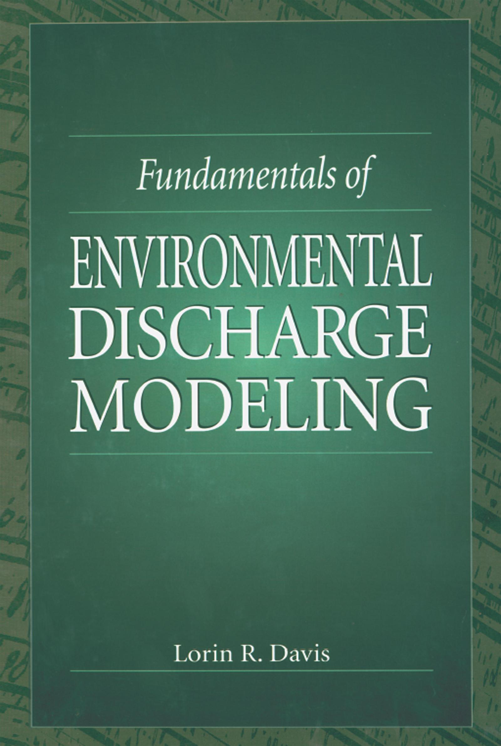 Fundamentals of Environmental Discharge Modeling