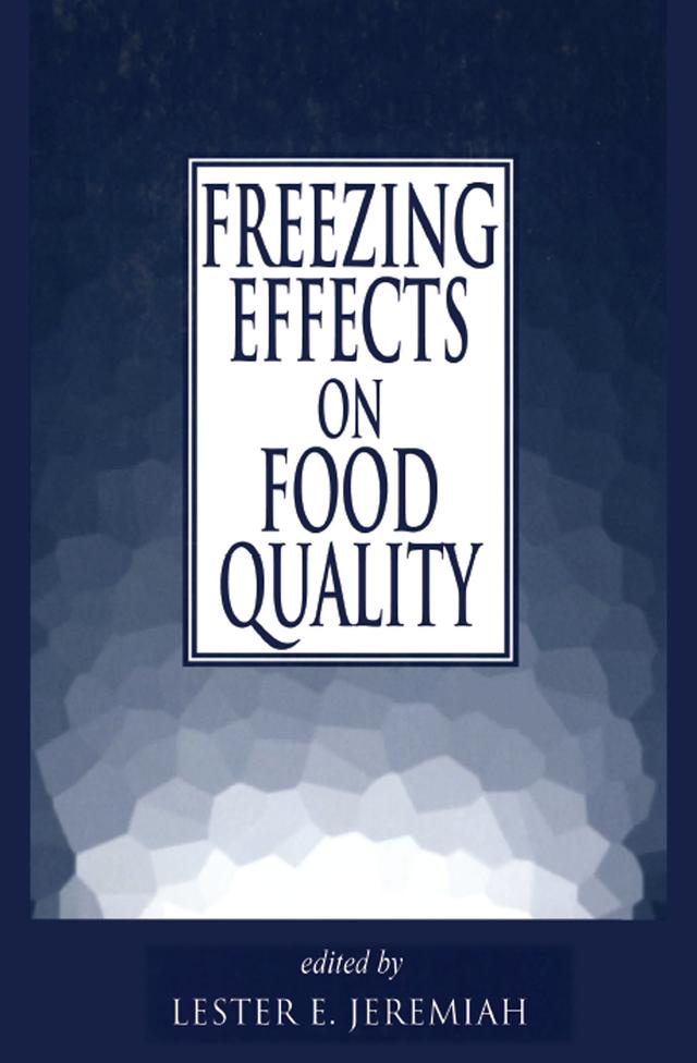 Freezing Effects on Food Quality by Jeremiah