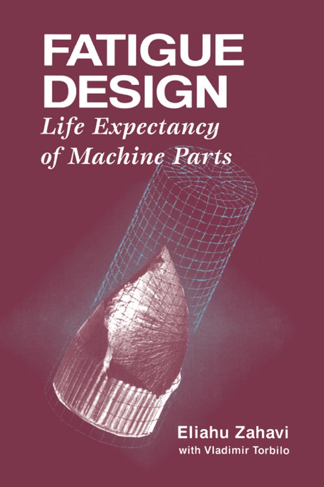Fatigue Design by Eliahu Zahavi