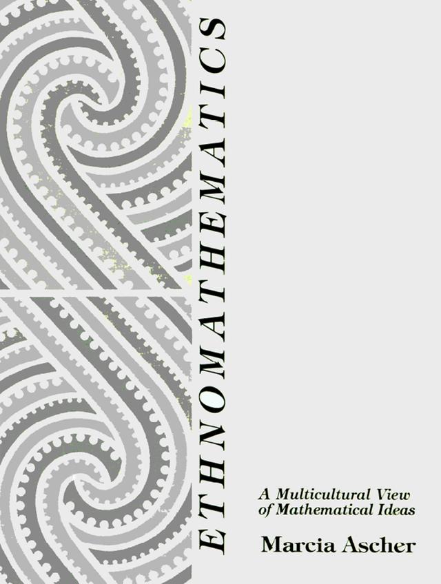 Ethnomathematics by Marcia Ascher