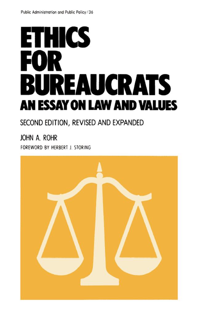 Ethics for Bureaucrats by John Rohr
