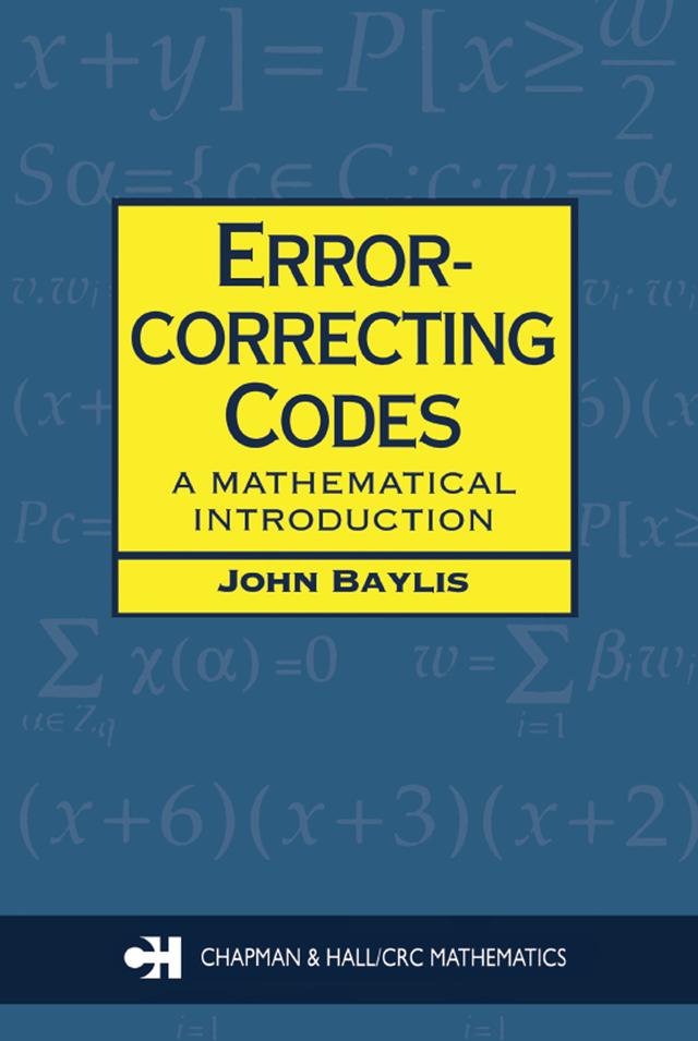 Error Correcting Codes by D J. Baylis