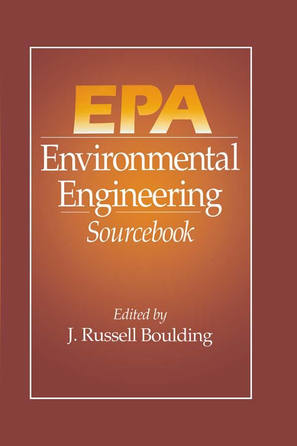 EPA Environmental Engineering Sourcebook by J. Russell Boulding