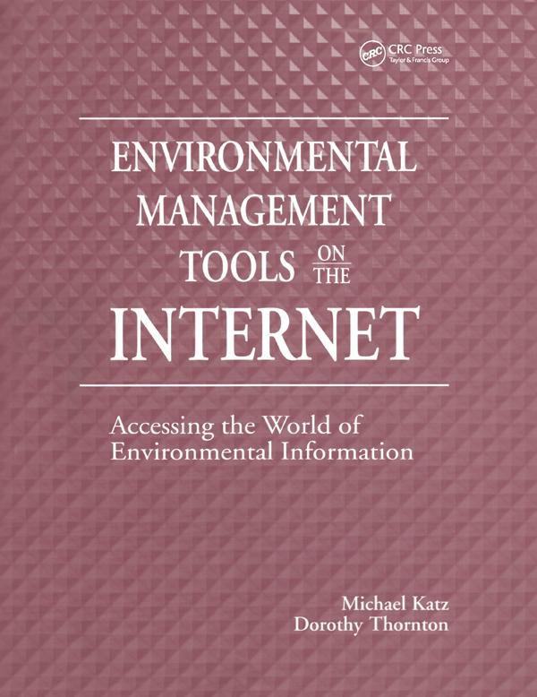Environmental Management Tools on the Internet by Michael Katz