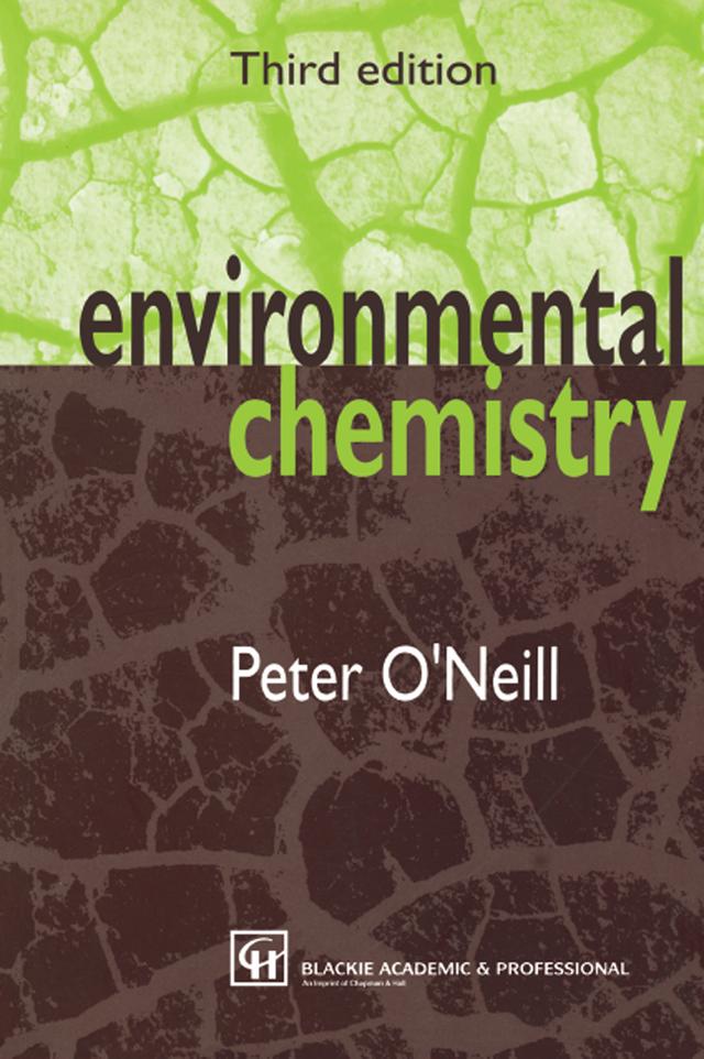 Environmental Chemistry by Peter O'Neill