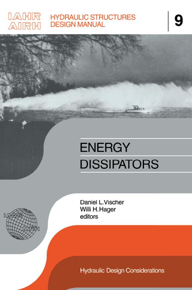 Energy Dissipators by W.H. Hager