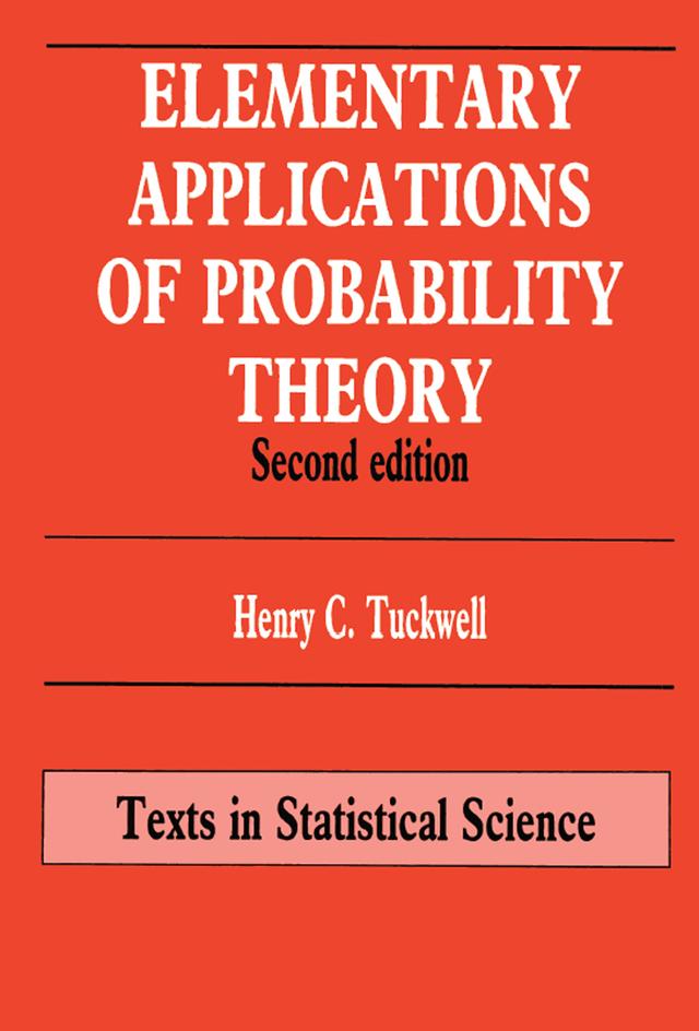 Elementary Applications of Probability Theory by Henry C. Tuckwell