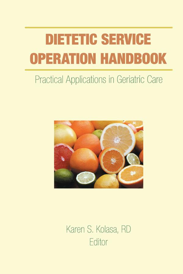 Dietetic Service Operation Handbook by Karen Kolasa