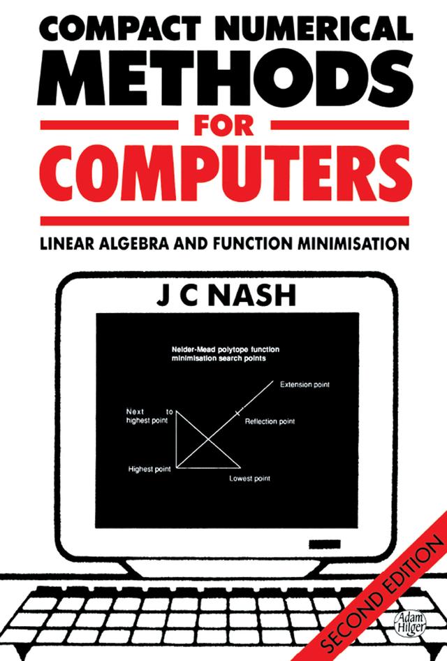 Compact Numerical Methods for Computers by John C. Nash