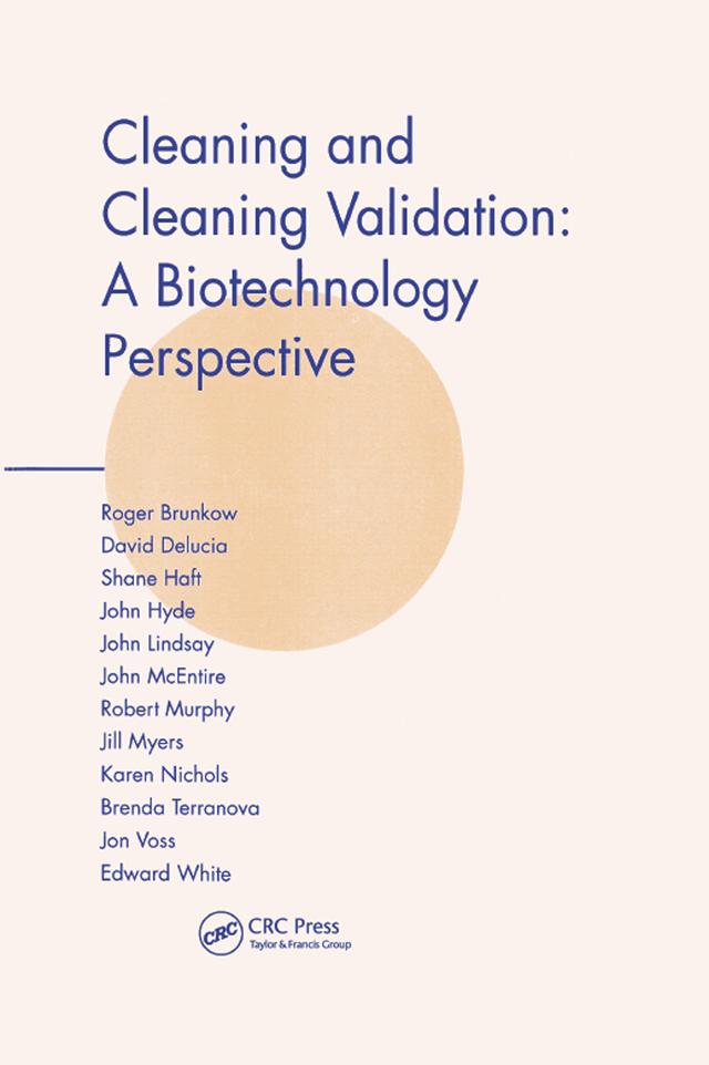 Cleaning and Cleaning Validation by Jon Voss