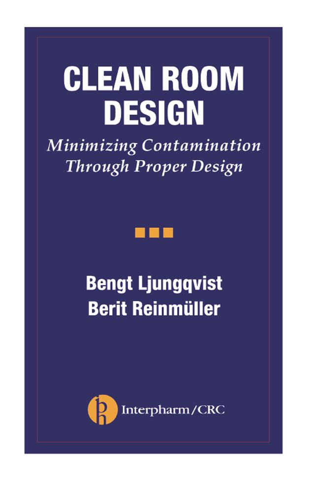 Clean Room Design by Bengt Ljungqvist, Berit Reinmuller