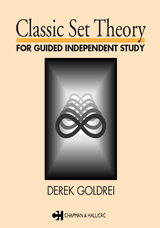 Classic Set Theory by D.C. Goldrei