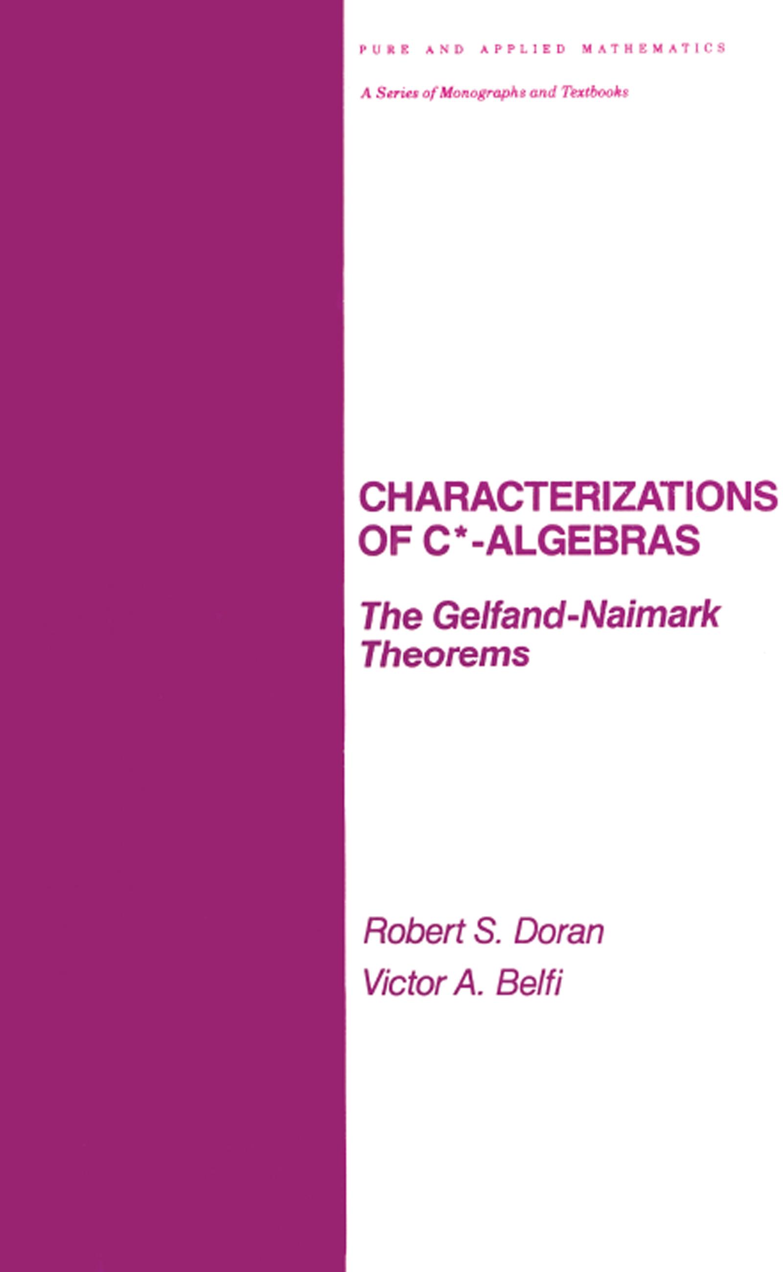 Characterizations of C* Algebras