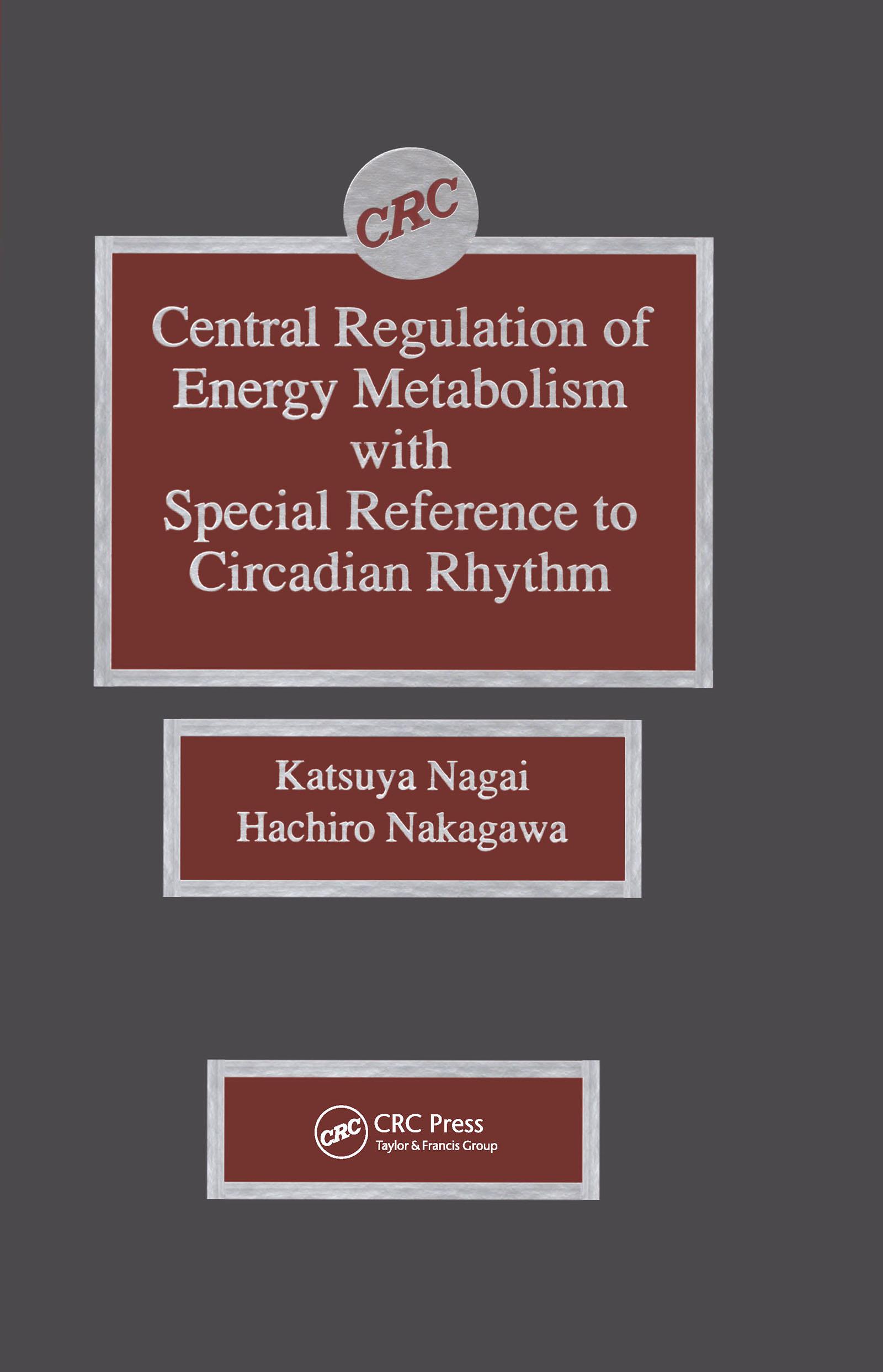 Central Regulation of Energy Metabolism With Special Reference To Circadian Rhythm
